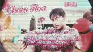 Chăm Hoa - MONO | Jerk x Sexy Drill x Jersey Club (ROID Remix)