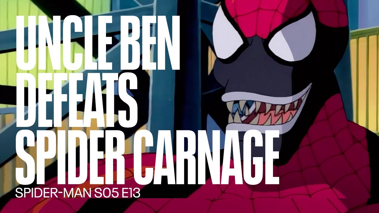 Uncle Ben defeats Spider Carnage | Spider-Man - YouTube