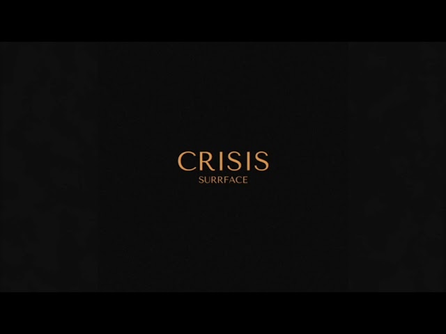 Surrface - Crisis class=