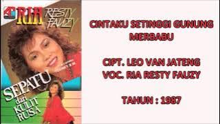 RIA RESTY FAUZY - CINTAKU SETINGGI GUNUNG MERBABU (Cipt. Leo Van Jateng) (1987)
