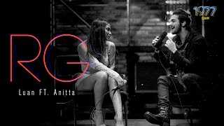 Luan Santana - RG ft Anitta  (DVD 1977) chords