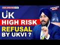 UK 🇬🇧 HIGH RISK REFUSAL BY UK VI ? | STUDY VISA UPDATES 2026 | USA CANADA UK