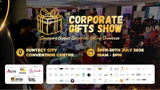 2026 Singapore Largest Corporate Gift Show is Back Bigger at Suntec Convention on 29th/30th July
