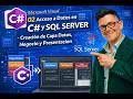 02 Acceso a Datos en C# y SQL SERVER -Creación de Capa Datos, Negocio y Presentacion