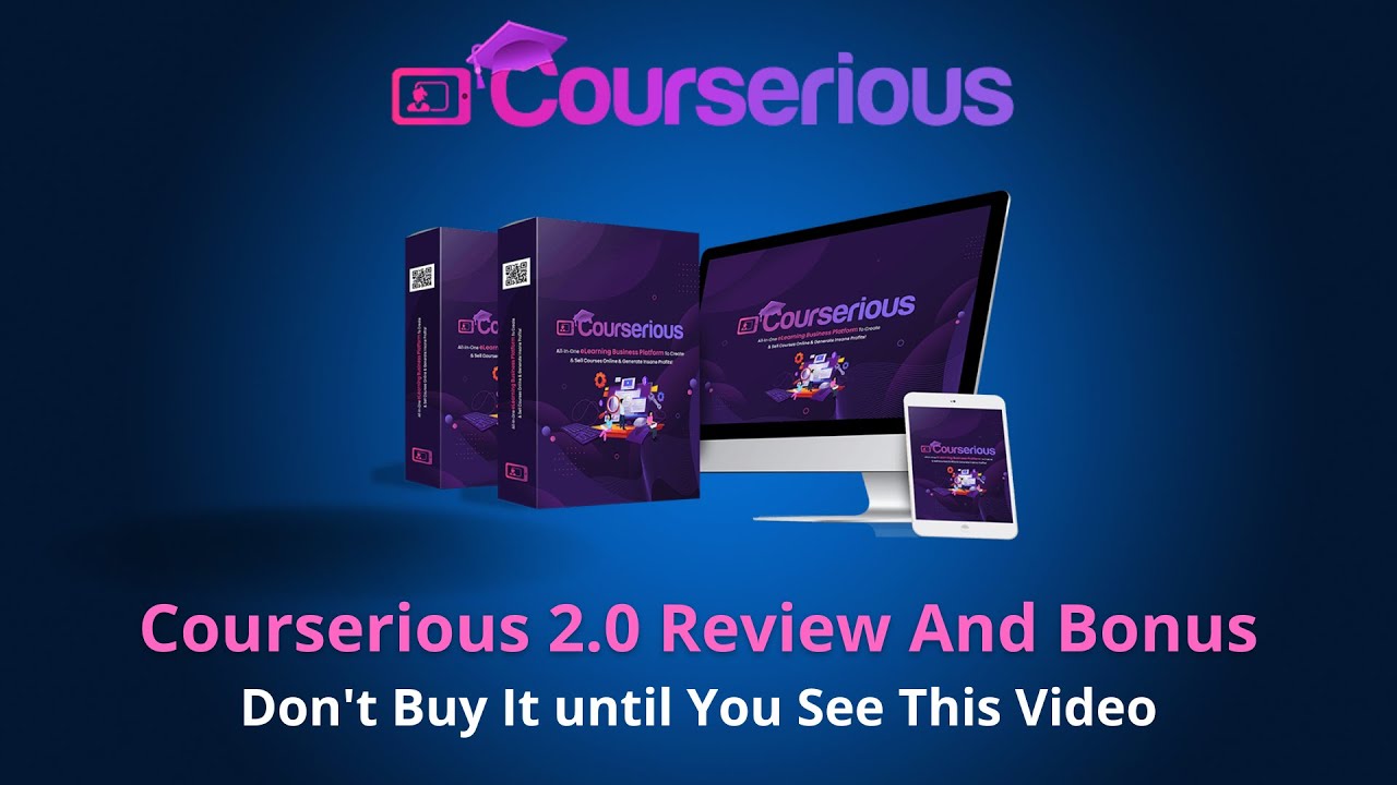 Courserious 2.0 Software Review And Bonus | All-In-One Course Creation Software | 360 Review HUB