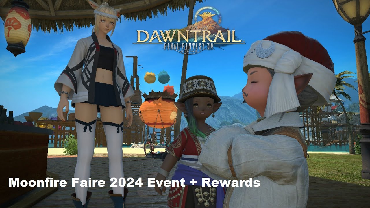 Final Fantasy XIV Dawntrail Moonfire Faire 2024 Event + Rewards