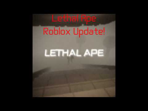 Lethal Ape Roblox Part 101 update.