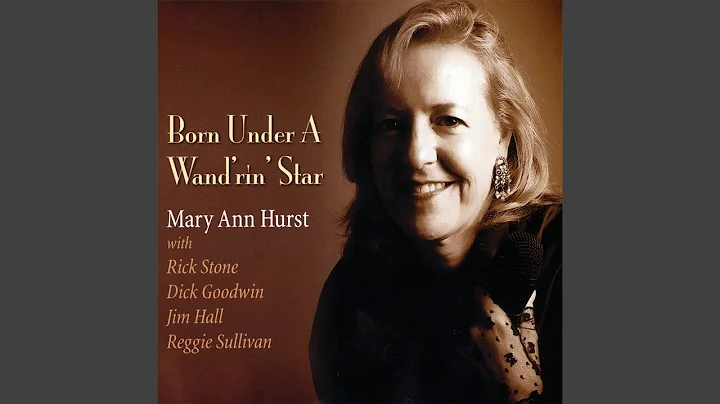 I Was Born Under Wandering Star