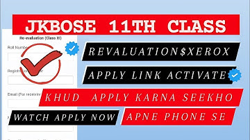 Jkbose 11th Class Revaluation & Xerox apply now | jkbose 11th Class Result out