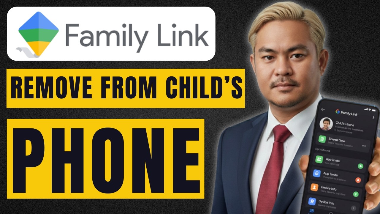 How To Remove Google Family Link From Child's Phone (2026 Method)