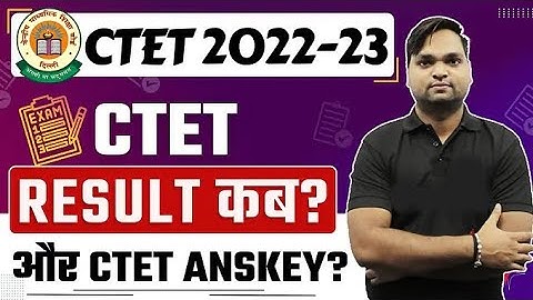 CTET 2022-23 Result Latest News | CTET Anskey BY DK Gupta