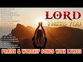 New christian worship songs 2024 with lyrics  best morning worship songs for prayers 2024