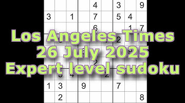 Sudoku solution – Los Angeles Times 26 July 2025 Expert level