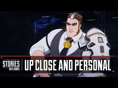 Apex Legends | Stories from the Outlands – "Up Close and Personal"