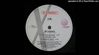 J.K. - My Radio (M.B.R.G. Extended) 1995