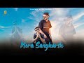 Mera sangharsh rawatvlcomedy  sampark   official music