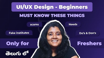 UI/UX Designers must know these things In తెలుగు UX designer Career for Fresher@DesignhorizonsMeena