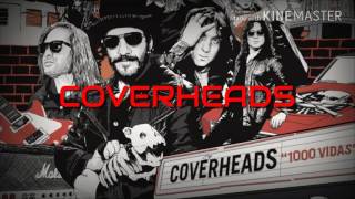 Video thumbnail of "COVERHEADS ROCK - BILLY THE KID FEAT GUSTAVO "CHIZZO" NAPOLI"