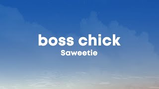 Saweetie - BO$$ CHICK (Lyrics)