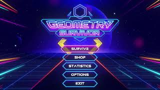 Geometry Survivor, Full Release! first look! Survivors like!