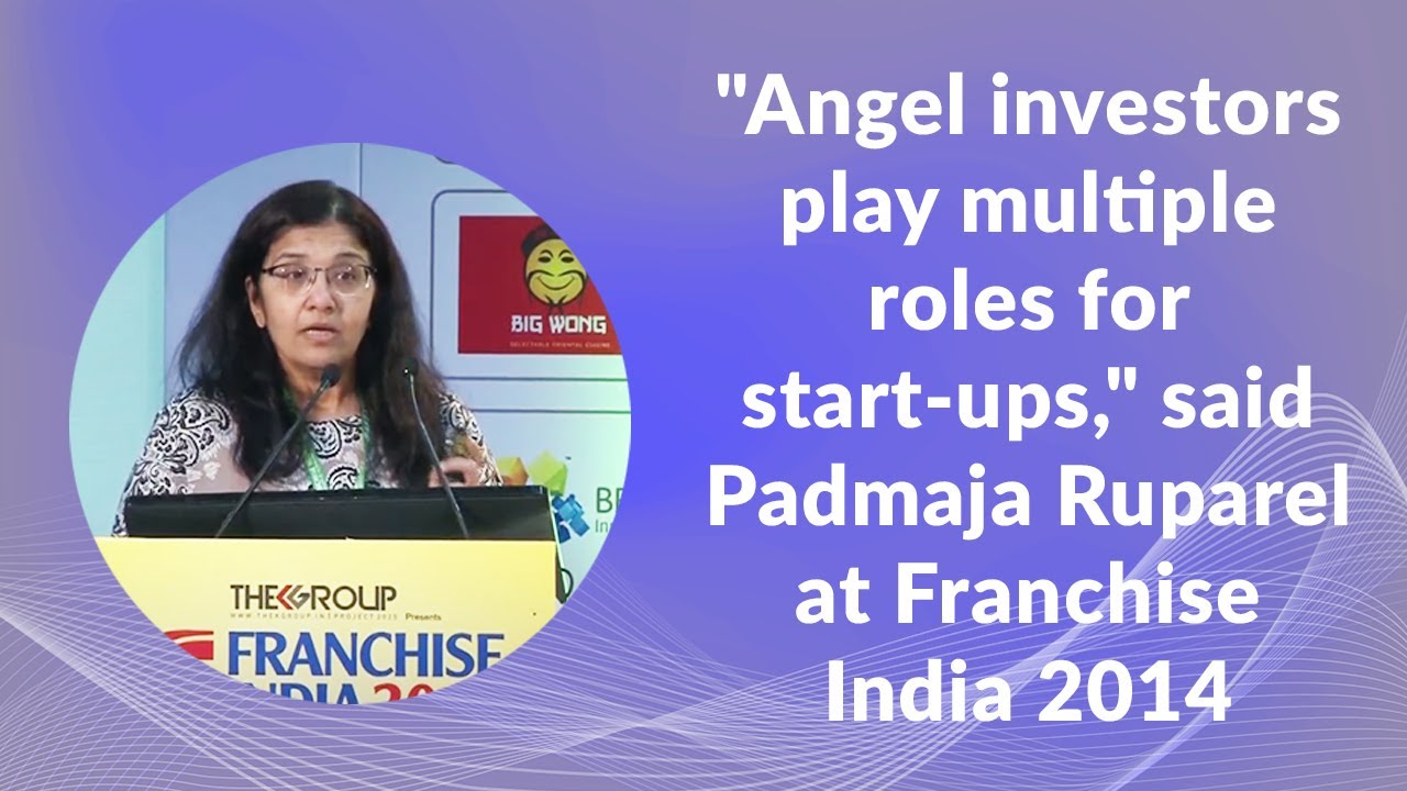 «Бизнес-ангелы играют множество ролей для стартапов», — сказала Падмаджа Рупарель на конференции ...