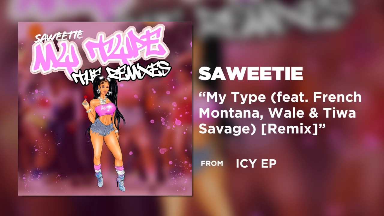 My type текст. Its my type. песня my type. Saweetie. Saweetie.