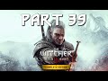 Zaklínač 3: Divoký hon [Next Gen] | Part 39 - Kabaret a Závody - CZ Let's Play