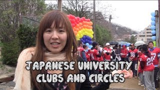Japanese University Clubs and Circles; which one will you choose?