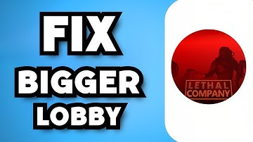 How To Fix Lethal Company Bigger Lobby Not Working (2024 Guide)