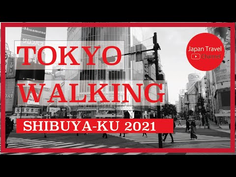 #004 Walking around Shibuya-ku Tokyo Japan🇯🇵Winter January, 2021【Japan Travel Channel】渋谷区、 渋谷、恵比寿