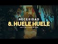 Lefty SM ft. Santa Fe Klan - 8. Huele Huele