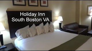 It's Hotel Tour Time! Holiday Inn South Boston VA
