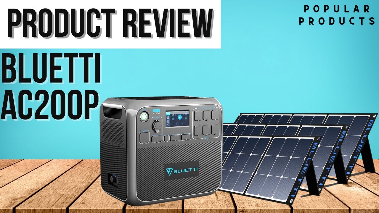 BLUETTI AC200P Review & Promo Video