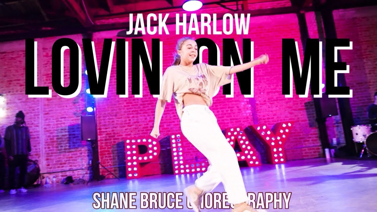 LOVIN ON ME JackHarlow ⁠SHANE BRUCE Choreo Playground LA YouTube