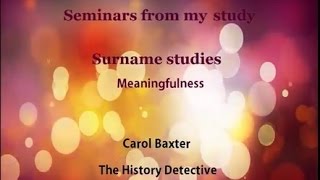 Surname Studies: Finding meaningfulness in surname sounds