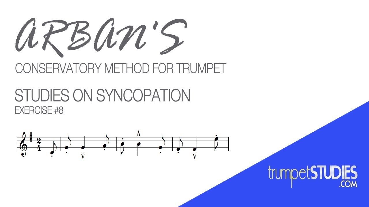 Arban's Trumpet Method, Studies on Syncopation, Ex 08
