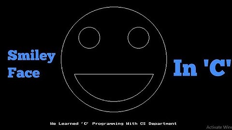 Smiley Face as Output | Program in C | 70