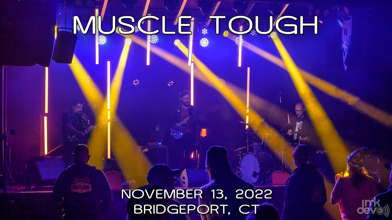 muscle-tough-2022-11-13-park-city-music-hall-bridgeport-ct