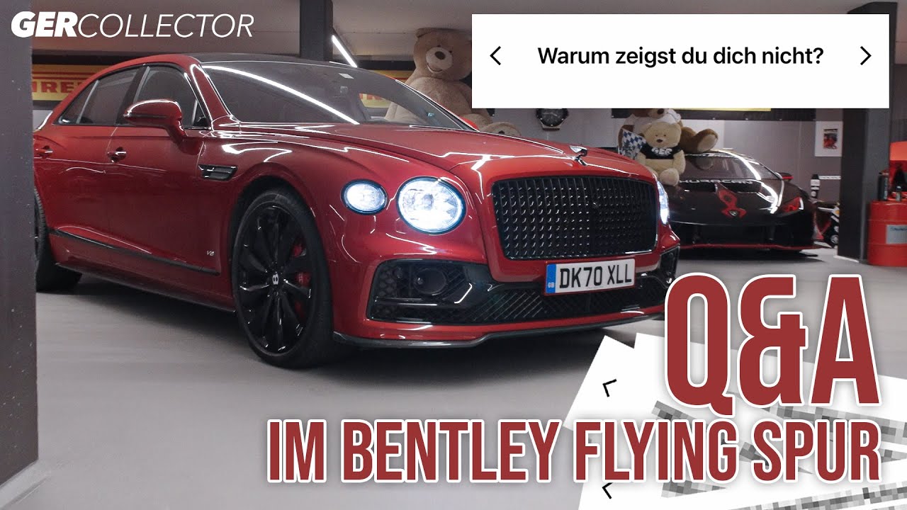 Ihr fragt, ich antworte unterwegs im Bentley Flying Spur | GERCollector