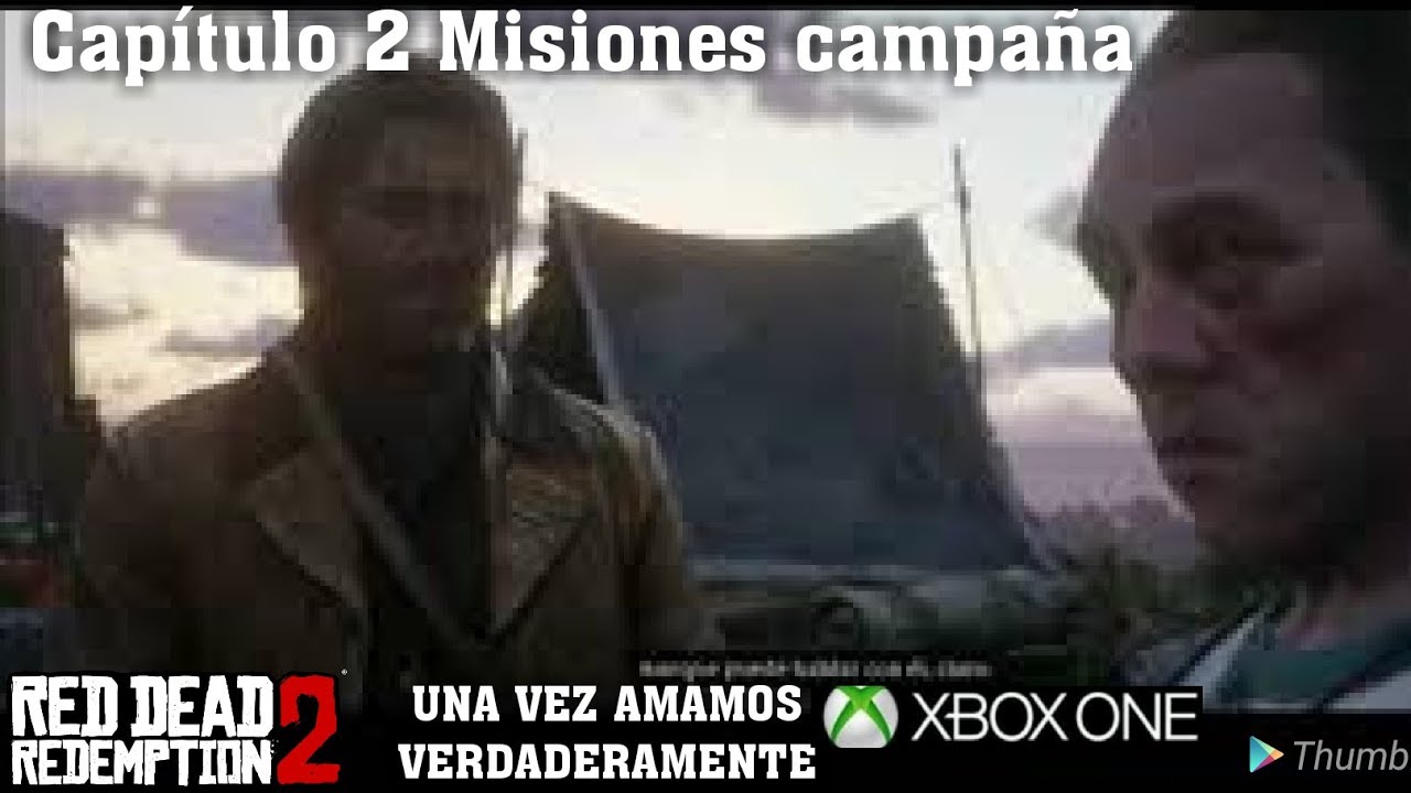 * RED DEAD REDENTION 2* CAPÍTULO 2 MISION (UNA VEZ AMAMOS VERDADERAMENTE) 