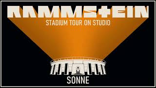 🌐 Rammstein - Sonne (Stadium Tour Version)