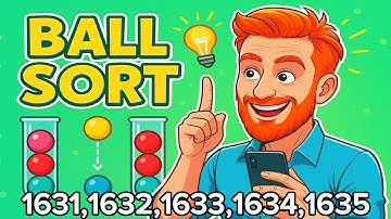 Ball Sort stage 1631,1632,1633,1634,1635