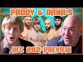 Paddy pimblett  dana whites ufc 282 preview