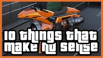 These make no sense: A GTA top 10