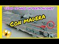 🛳️Cómo se hace un porta aviones con madera