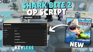 *NEW* Shark Bite 2 Script | Pastebin 2025 |