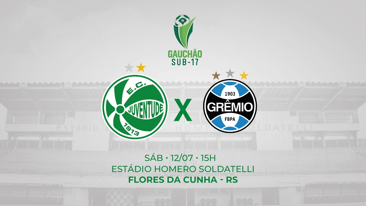 TRANSMISSÃO COM IMAGENS! JUVENTUDE x GRÊMIO, FINAL DO GAUCHÃO SUB-17 ...