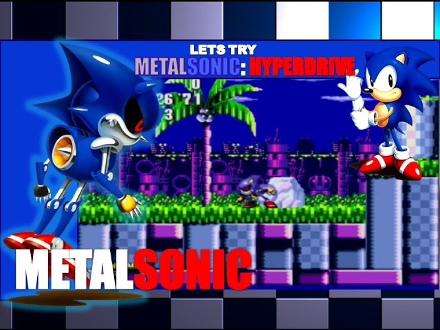 Metal Sonic Hyperdrive I beat and featured on my  Channel