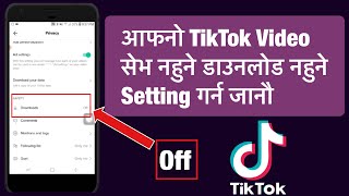 How To TikTok Video Save Hidden || TikTok Ko Video Lai Save Garna Namilne Setting || DBL GYAN