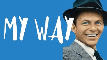 Thumbnail of My Way - Frank Sinatra Lyrics